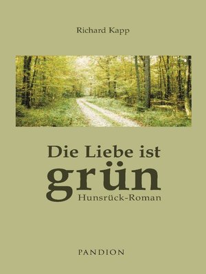 cover image of Die Liebe ist grün